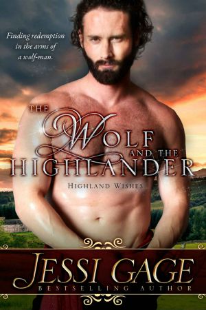 [Highland Wishes 01] • The Wolf and the Highlander